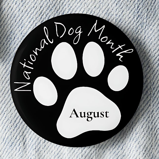 August National Dog Monat Button (Von Creator hochgeladen)