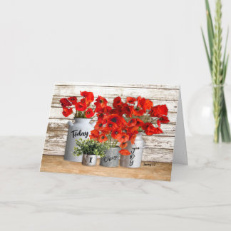 Aujourd'hui, je choisis Joy Poppies Carte de voeux