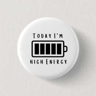 Aujourd'hui, je suis... Badge Arrondi 3 Cm Haute É