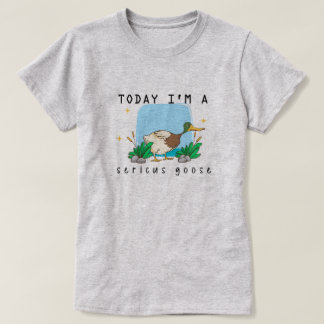 "Aujourd'hui, je suis une oie sericus" T-shirt Duc