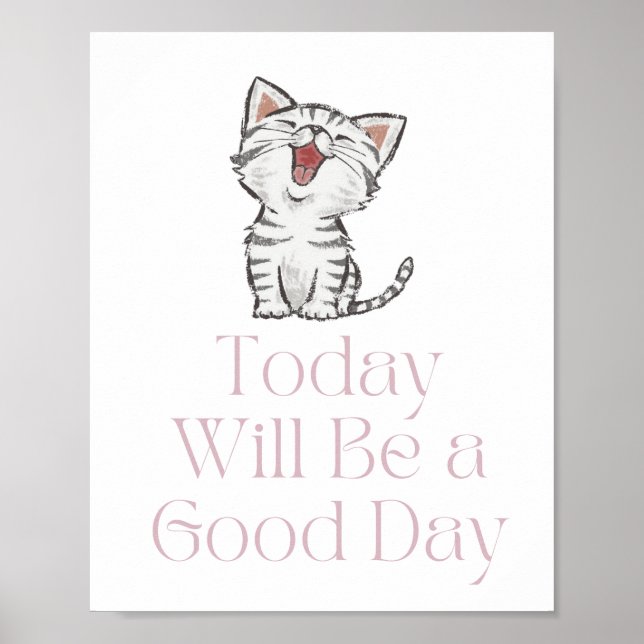 Aujourd'hui sera un bon jour Poster de motivation (Devant)