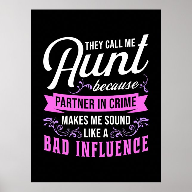 Aunt And Bad Influence Poster (Vorne)