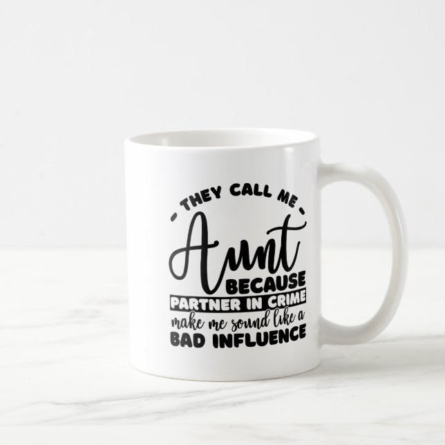 Aunt Partner In Crime Shirt Aunt Tee Shirts Sarcas Kaffeetasse (Rechts)