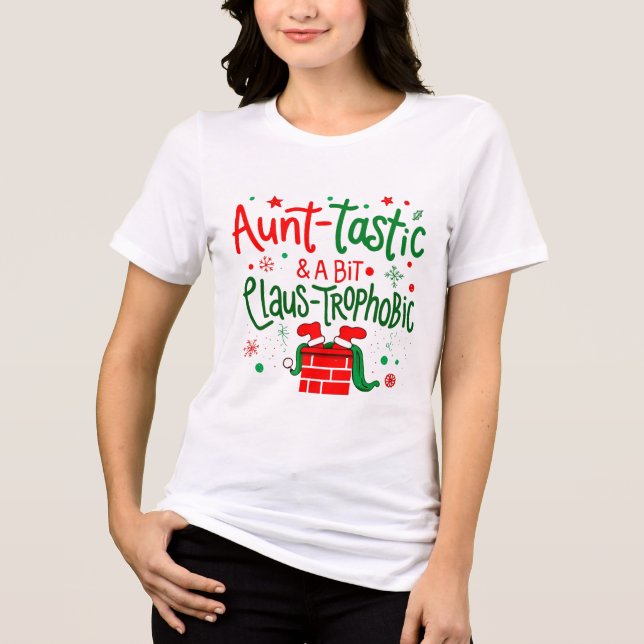 Aunt-tastic & a Bit Claus-trophobic – Funny Pun Ch Tri-Blend Shirt (Vorderseite)
