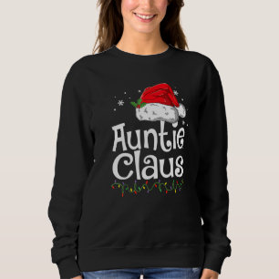 Auntie Claus Christmas Pajama Familie Matching Xma Sweatshirt