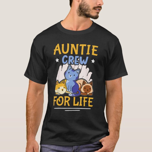 Auntie Crew For Life With Cats For Girls T-Shirt (Vorderseite)