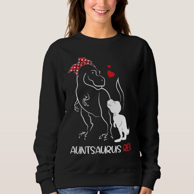 Auntie Saurus Rex Auntsaurus Dinosaur Aunties Sweatshirt (Vorderseite)