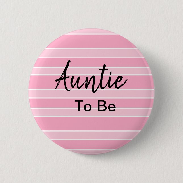 Auntie To Be Pink Baby Shower Button (Vorderseite)