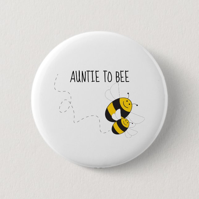 Auntie to bee button for bumblebee baby shower (Vorderseite)