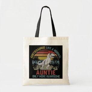 Auntiesaurus wie eine normale Tante nur mehr Tragetasche