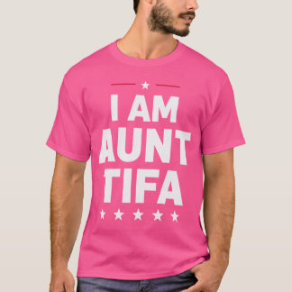AuntTifa einzigartiges Geschenk vintage T-Shirt