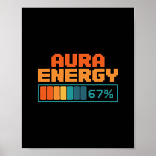 Aura Energie 67% Aura Farming Alpha Slang Gen 67.  Poster