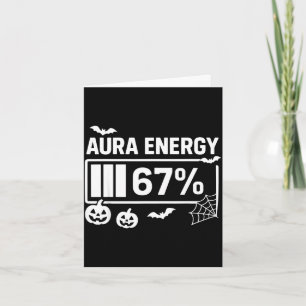 Aura Energie 67 Prozent 6 7 Meme Halloween  Karte