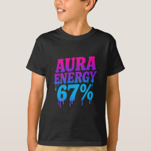 Aura Energie bei 67 Lustiges Six Seven Meme Aura F T-Shirt