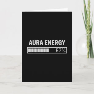 Aura Energie bei 67 Lustiges Six Seven Meme Gen Al Karte