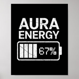 Aura Energie bei 67 Lustiges Six Seven Meme Gen Al Poster