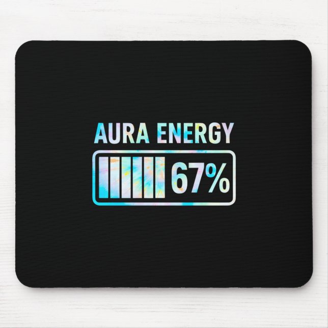 Aura Energy 67 67 Six Seven Meme  Mousepad (Vorne)