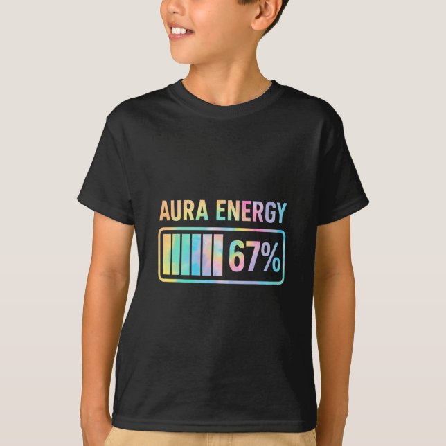 Aura Energy 67 Funny Six Seven Meme Gen Alpha Slan T-Shirt (Vorderseite)