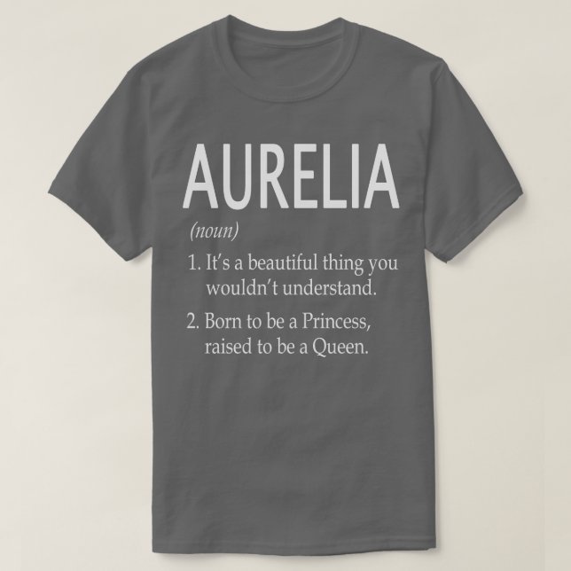 Aurelia Name Gift T-Shirt (Design vorne)