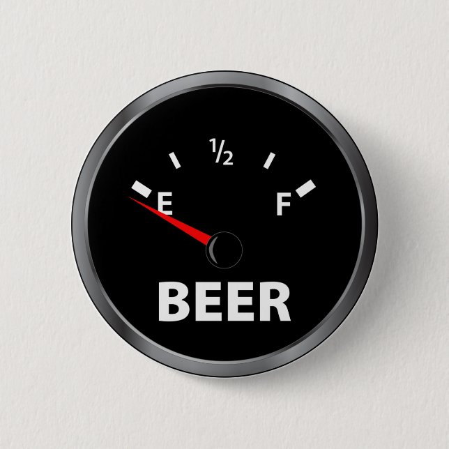 Aus Bier-Kraftstoffanzeige heraus Button (Vorderseite)