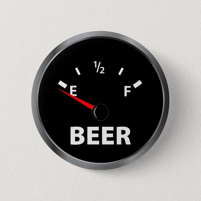 Aus Bier-Kraftstoffanzeige heraus Button (Vorderseite)