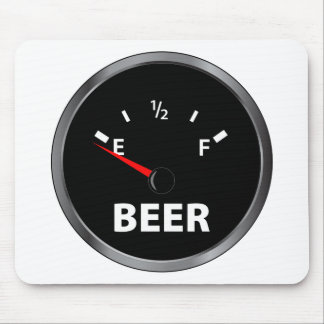 Aus Bier-Kraftstoffanzeige heraus Mousepad