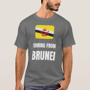 Aus Brunei kommen T-Shirt