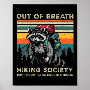 Aus dem Atem wandernde Gesellschaft Raccoon Wander Poster