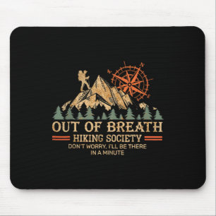 Aus dem Atem wandernde Gesellschaft Sommerferien F Mousepad