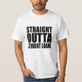 Aus dem Studienkredit raus nach dem Abschluss T-Shirt