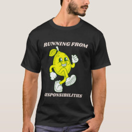 Aus dem Verantwortungsbewusstsein T - Shirt rennen