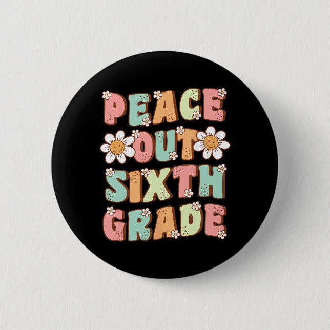 Aus der sechsten Klasse Niedlich Groovy letzten Ta Button (Vorderseite)