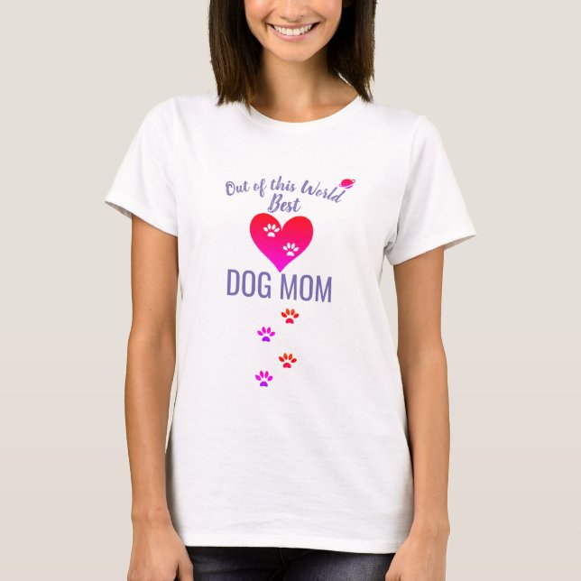 Aus dieser weltbesten Mama für Hunde T-Shirt (Vorderseite)