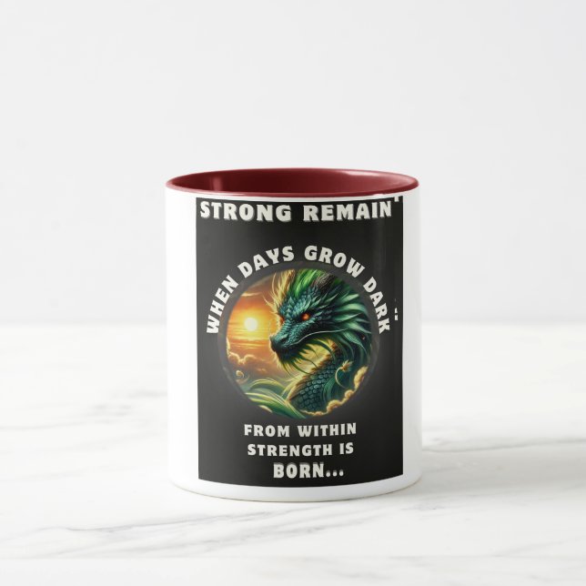 „Aus innerer Stärke wird geboren“ Drachen-Tasse –  Tasse (Zentrum)