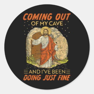 Aus meiner Höhle Jesus Funny Auferstehung Quo Runder Aufkleber