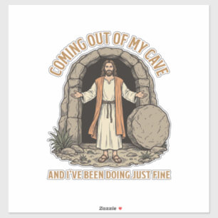 Aus meiner Höhle kommend Lustiges Christliches Vin Aufkleber