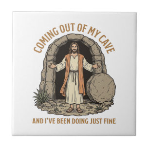 Aus meiner Höhle kommend Lustiges Christliches Vin Fliese