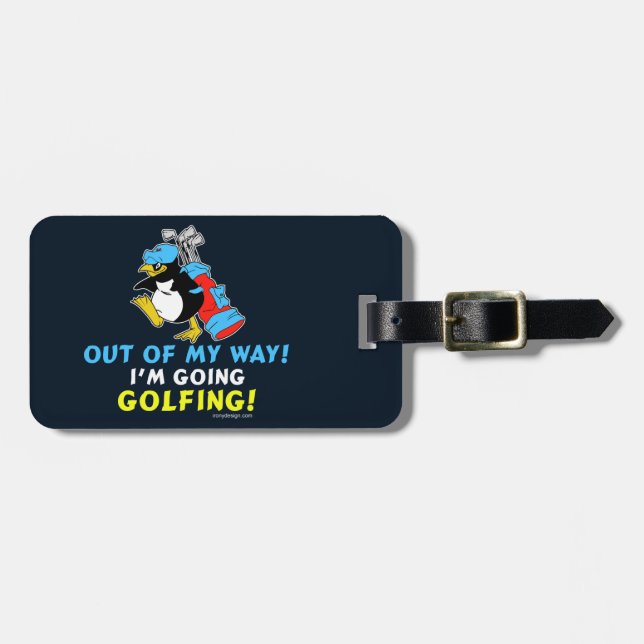 Aus meiner Weise heraus gehe ich zum Golf spielen Gepäckanhänger (Vorderseite horizontal)