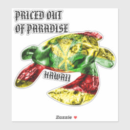 AUS PARADISE HERAUS HI TRBL Honu Kanaka Maoli PREC Aufkleber