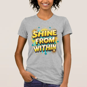 Aus positivem Zitat T-Shirt