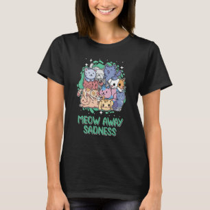 Aus Traurigkeit Katze positive Zitate Kitten T-Shirt