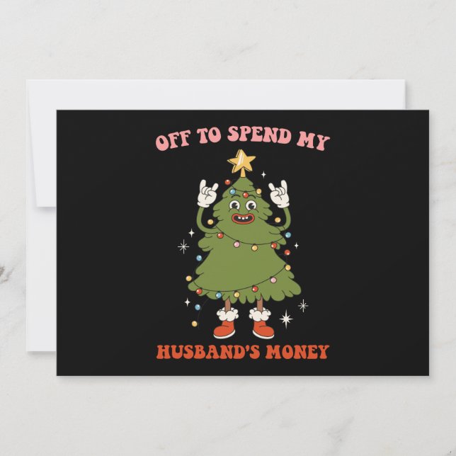 Aus, um mein Ehemann Geld Weihnachten Ehefrau zu v Einladung (Vorderseite)