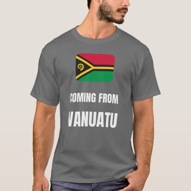 Aus Vanuatu kommen T-Shirt (Vorderseite)