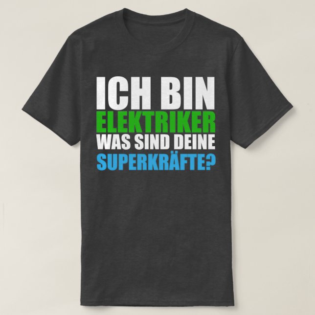 Ausbildung von Elektrofachkräften für Sprichwort T-Shirt (Design vorne)