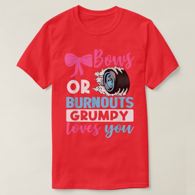 Ausblasen oder Bows Grumpy Lieben, die Sie Geschle T-Shirt (Design vorne)