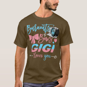 Ausbrüche oder Bows Gigi Lieben, die Sie Geschlech T-Shirt