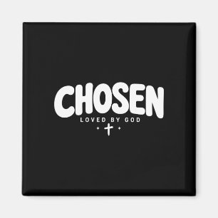 Auserwählt von Gott geliebt christlicher Glaube Ju Magnet