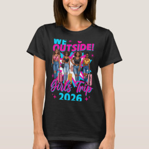 Ausflug außerhalb 2026 afro Mädchen schwarze Fraue T-Shirt