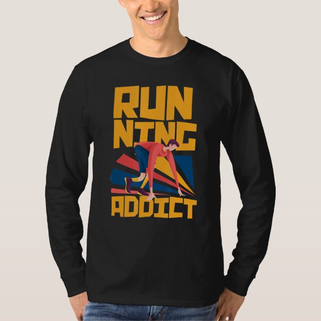 Ausführen von Addict T-Shirt (Vorderseite)