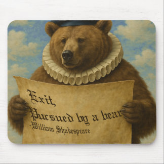 Ausgang, von einem Bären verfolgt Shakespeare-Zita Mousepad